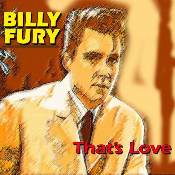 Billy Fury That's Love (That's Love) - album