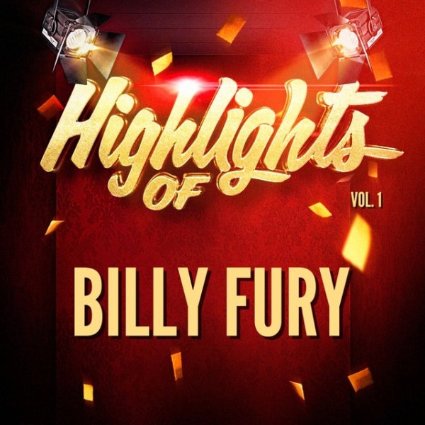 Album Billy Fury - Highlights of Billy Fury, Vol. 1