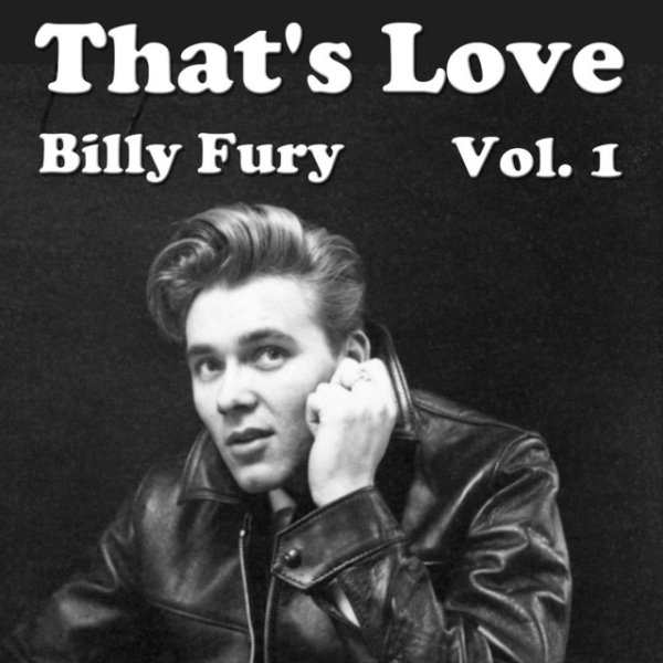 Billy Fury That's Love, Vol. 1, 2014