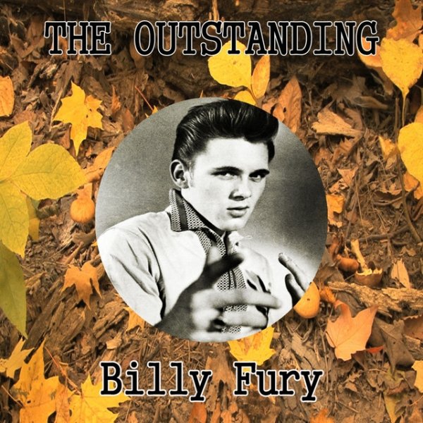 Album Billy Fury - The Oustanding Billy Fury