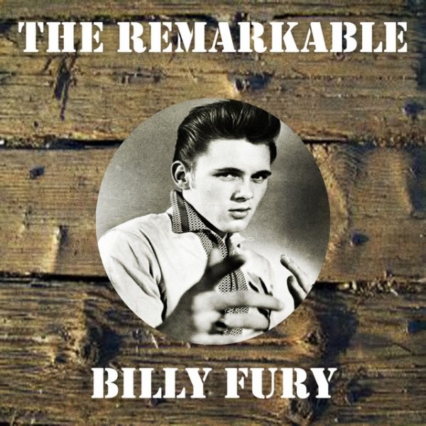 Album Billy Fury - The Remarkable Billy Fury