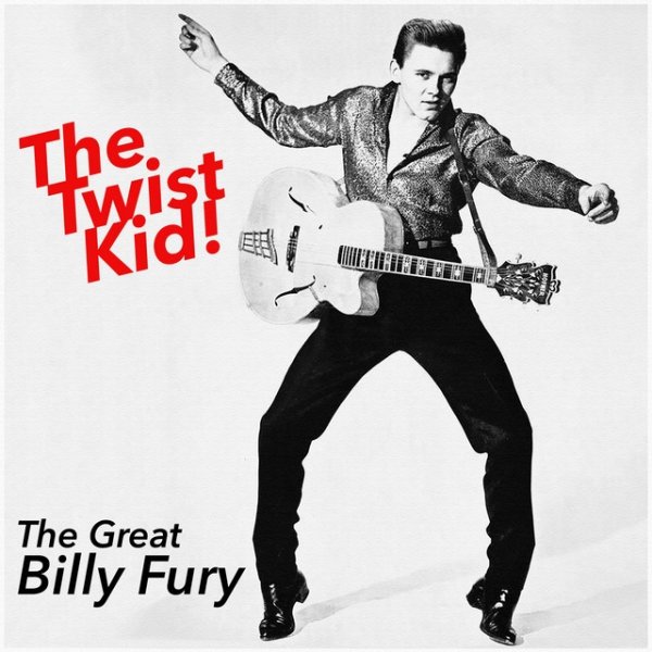 Album Billy Fury - The Twist Kid! The Great Billy Fury