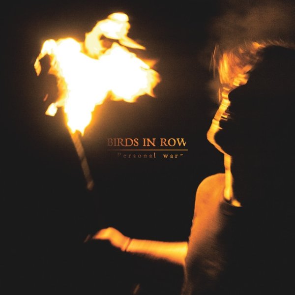 Album Birds in Row - Personal War