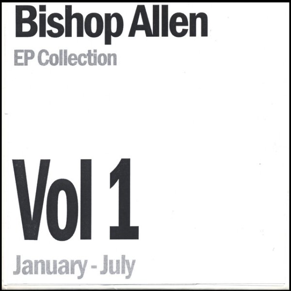 Album Bishop Allen - EP Collection Vol. 1