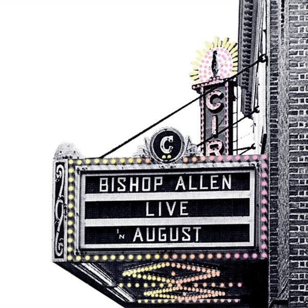 Bishop Allen Live In August, 2006
