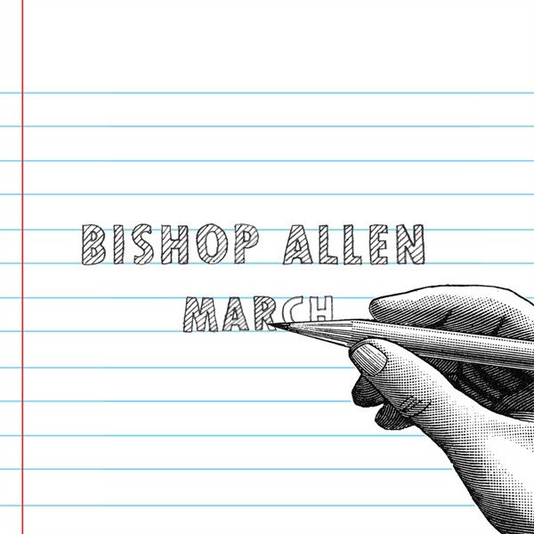 Album Bishop Allen - March
