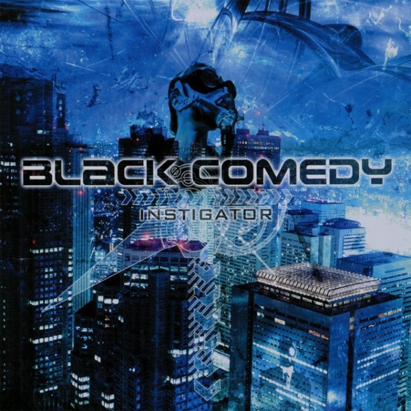 Album Black Comedy - Instigator