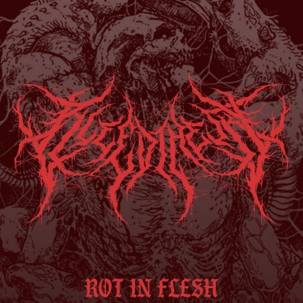 Rot in Flesh - album
