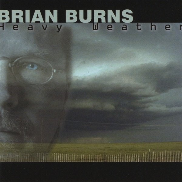 Album Brian Burns - Heavy Weather