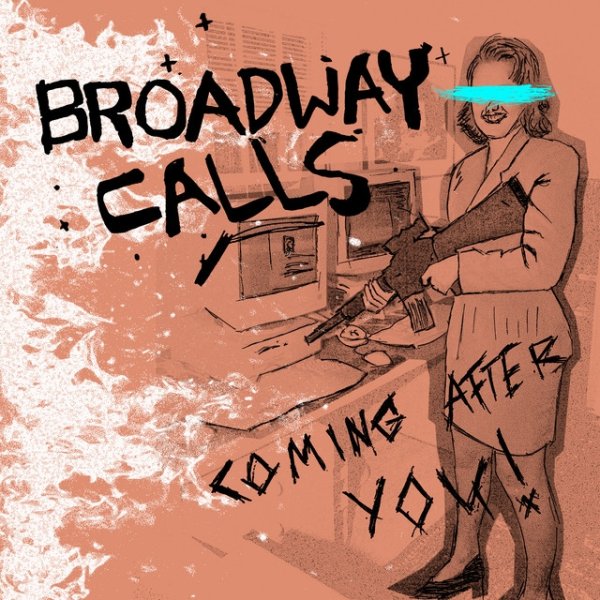 Album Broadway Calls - Coming After You!