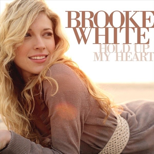Album Brooke White - Hold Up My Heart