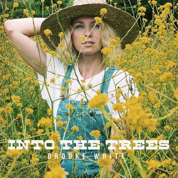 Album Brooke White - Into the Trees