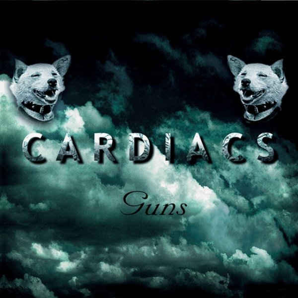 Album Cardiacs - Guns