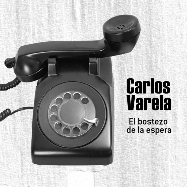Album Carlos Varela - El Bostezo de la Espera