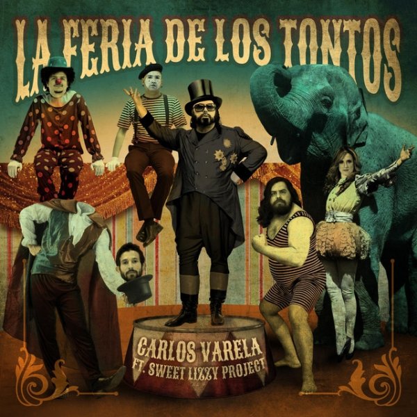 Album Carlos Varela - La Feria de los Tontos