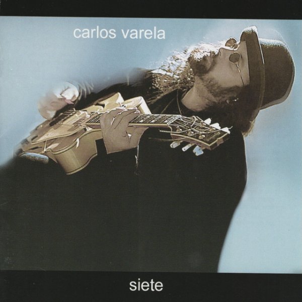 Album Carlos Varela - Siete