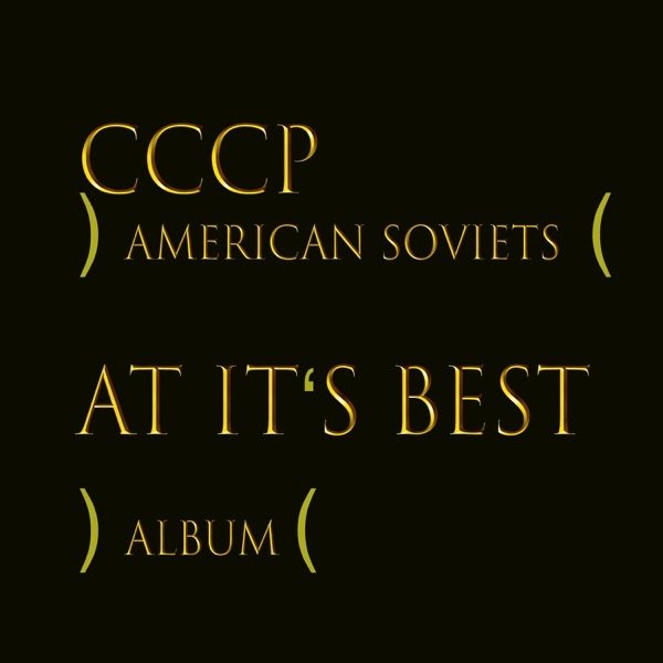 American Soviets at Its Best Album 