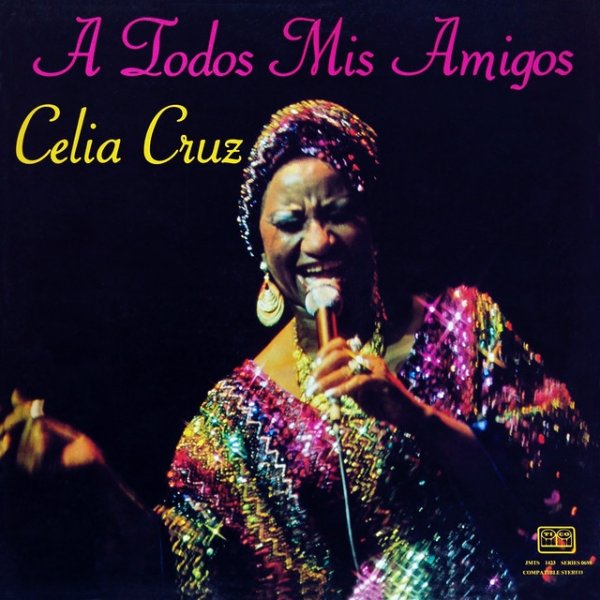 Album Celia Cruz - A Todos Mis Amigos