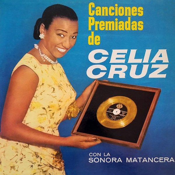 Canciones Premiadas De Celia Cruz - album