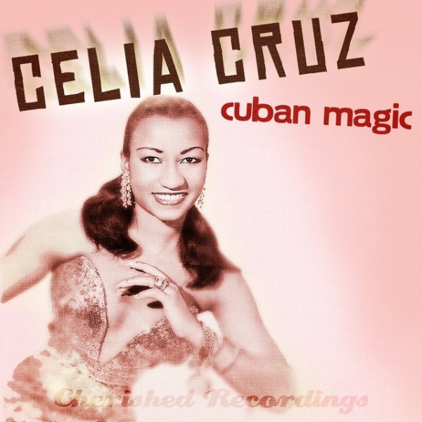 Album Celia Cruz - Cuban Magic