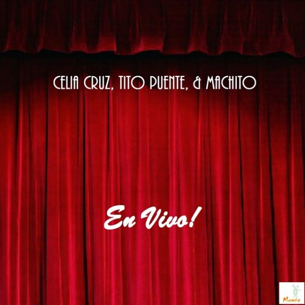 Album Celia Cruz - En Vivo! Celia Cruz, Tito Puente & Machito