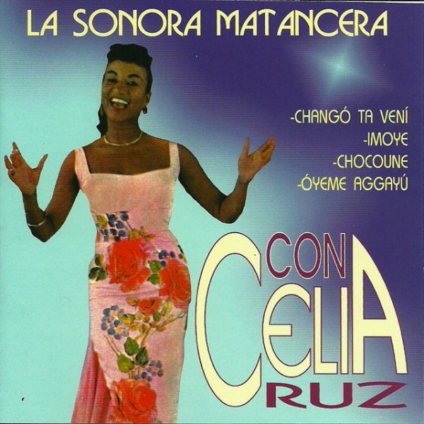 Album Celia Cruz - La Sonora Matencera Con Celia Cruz