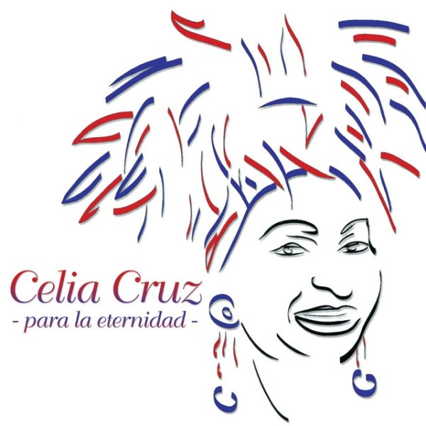 Album Celia Cruz - Para La Eternidad
