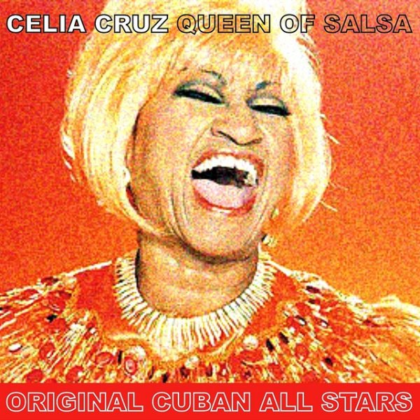 Album Celia Cruz - Queen of Salsa