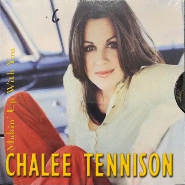 Album Chalee Tennison - Makin Up With You
