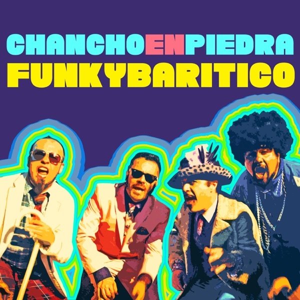 Album Chancho En Piedra - Funkybarítico