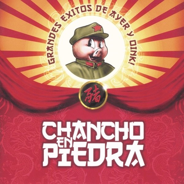 Album Chancho En Piedra - Grandes Exitos de Ayer y Oink!!