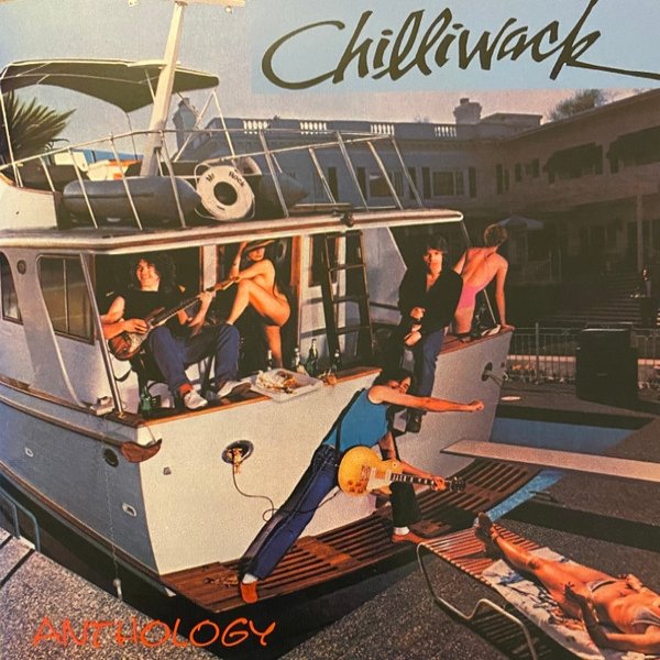 Album Chilliwack - Anthology