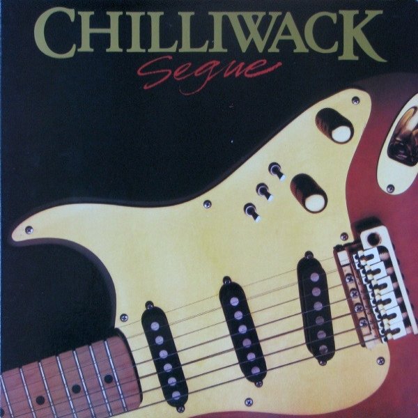 Album Chilliwack - Segue