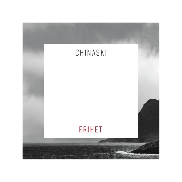 Album Chinaski - FRIHET