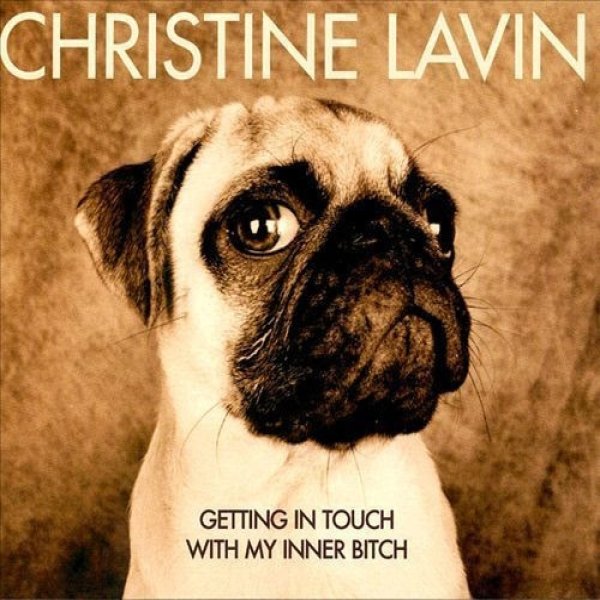 Album Christine Lavin - Getting in Touch with My Inner Bitch