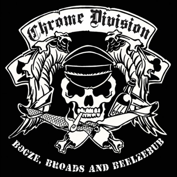 Album Chrome Division - Booze, Broads & Beelzebub