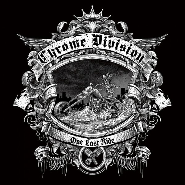 Album Chrome Division - One Last Ride