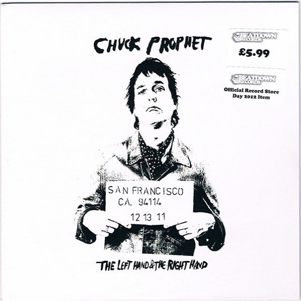 Album Chuck Prophet - The Left Hand & The Right Hand