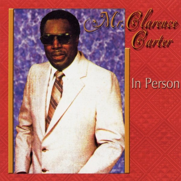 Album Clarence Carter - In Person