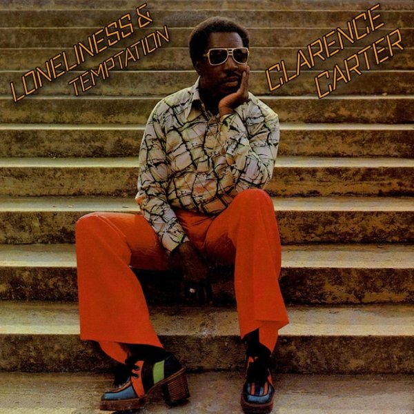 Album Clarence Carter - Loneliness & Temptation