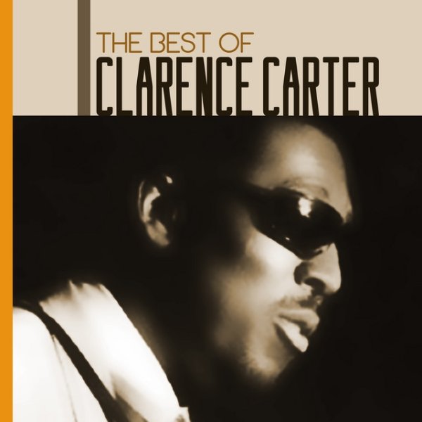 Album Clarence Carter - Patches: The Best Of Clarence Carter