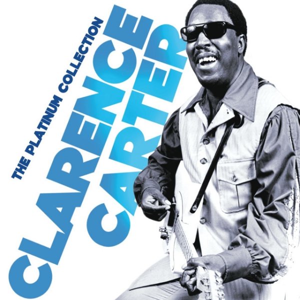 Album Clarence Carter - The Platinum Collection