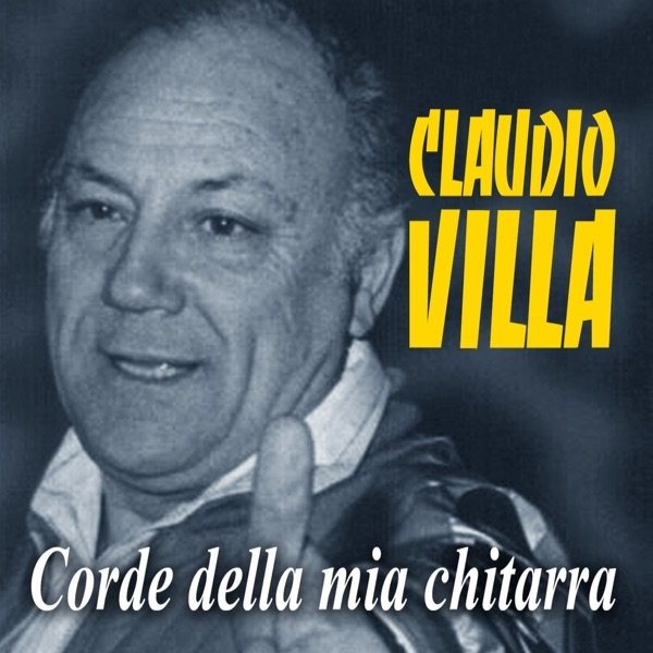 Album Claudio Villa - Corde della mia chitarra