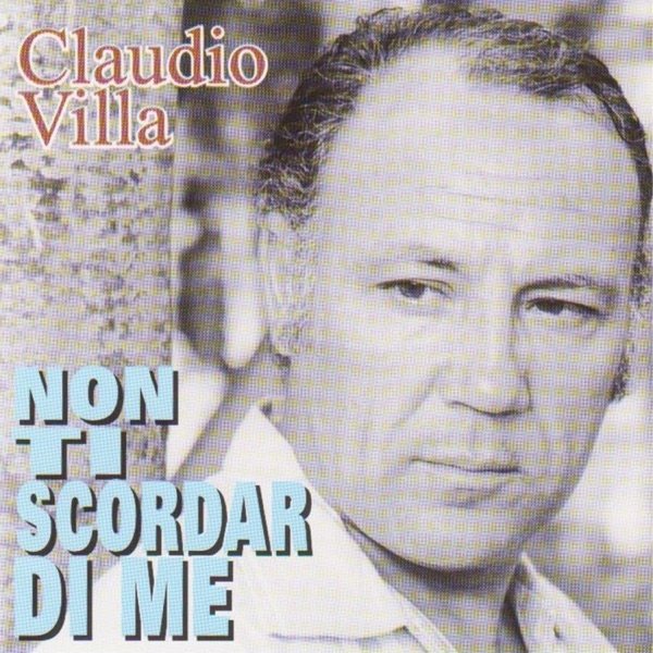 Album Claudio Villa - Non ti scordar di me