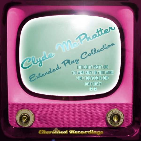 Album Clyde McPhatter - Extended Play Collection