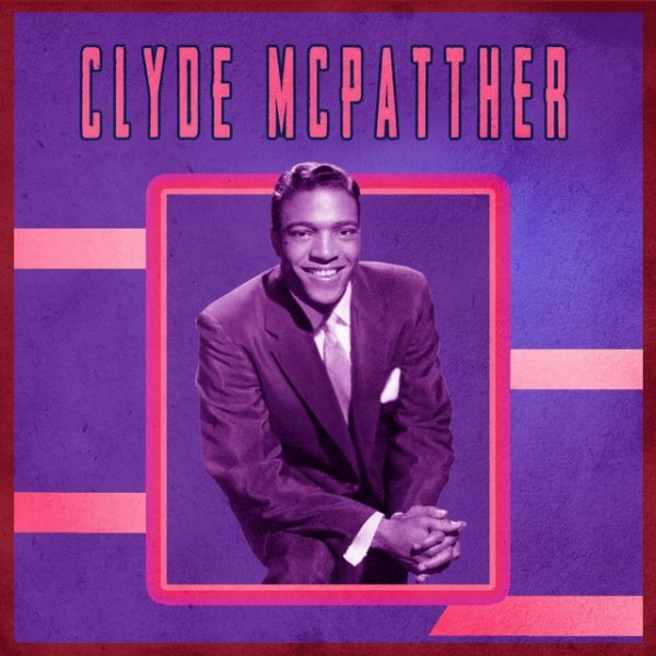 Album Clyde McPhatter - Presenting Clyde McPhatter