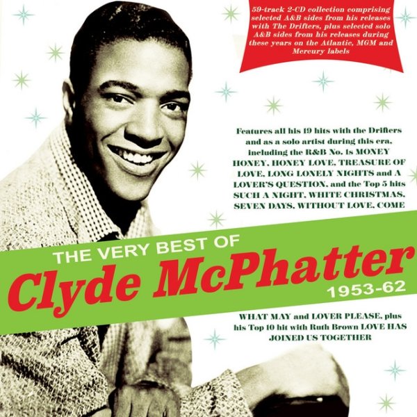 Clyde McPhatter The Very Best Of Clyde McPhatter 1953-62, 2023