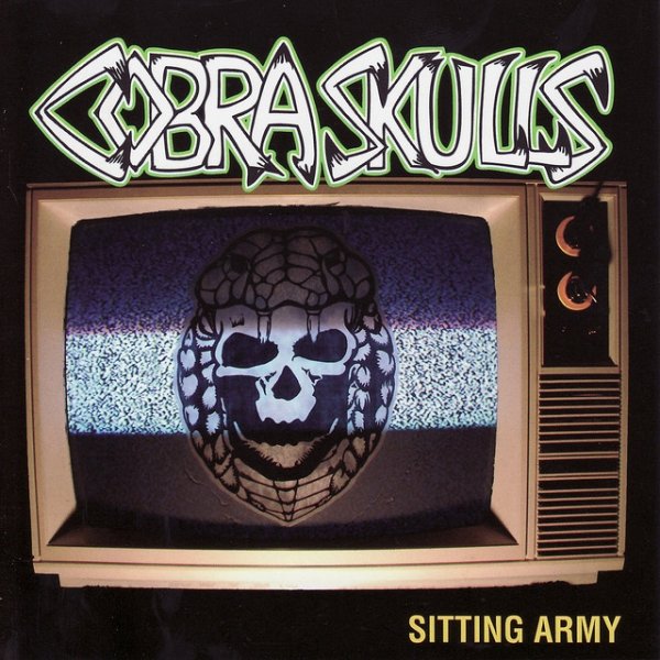 Album Cobra Skulls - Sitting Army