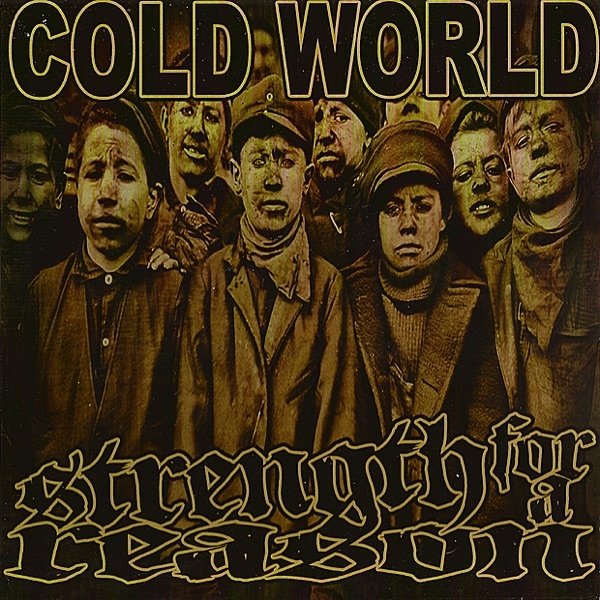 Album Cold World - Split: Cold World & Strength for a Reason