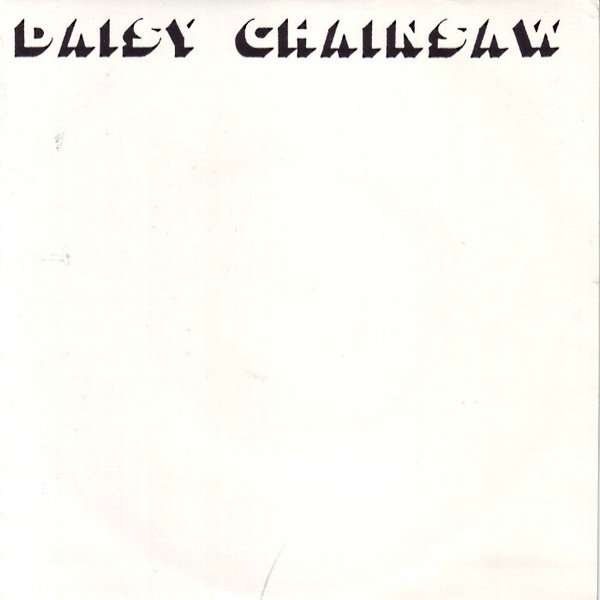 Daisy Chainsaw Love Me Forever, 1994